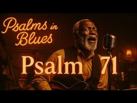 Psalm 71 Gospel Blues - You Are My Rock Forever (1950s Soul Gospel)