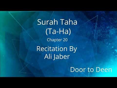 Surah Taha (Ta-Ha) Ali Jaber Quran Recitation