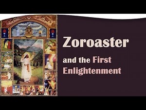Zoroaster and the First Enlightenment | Rasoul Sorkhabi