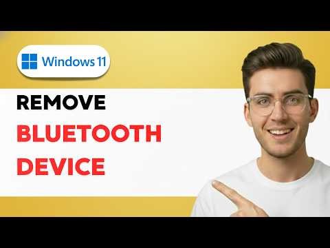 How to Remove a Bluetooth Device on Windows 11 [2026 Full Guide]