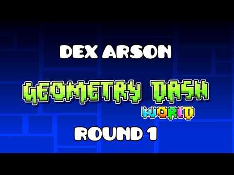Dex Arson - Round 1 (Geometry Dash World Soundtrack)