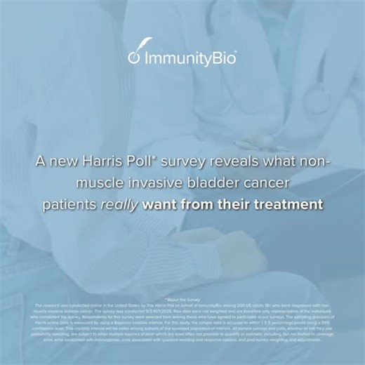 ImmunityBio, Inc. on Instagram: "Patient voices matter. According to a new Harris survey, 72% of patients with non-muscle invasive bladder cancer express a preference to keep chemotherapy as a later option in their treatment plan instead of a first-line approach. At ImmunityBio, we’re working to develop patient-focused approaches that help the immune system target cancer cells. Read more by visiting the link in our bio."