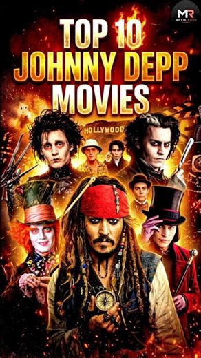 Top 10 Johnny Depp Movies You Must Watch 🎬🔥