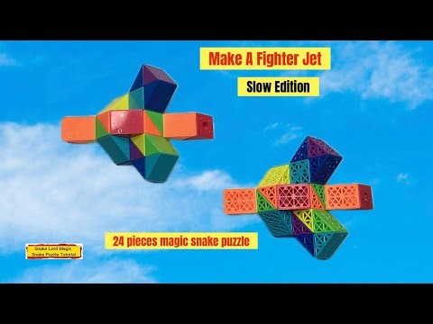 Make A Fighter Jet - 24 pieces magic snake puzzle - Slow Edition #SnakeLordMagicSnakePuzzleTutorial