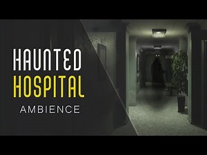 Haunted Hospital Ambience | Creaks and Voices