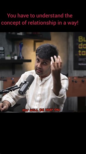 you have to understand the concept of relationship in a way ❤️| #podcast#lovestory#love#relationship