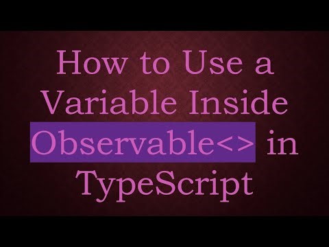 How to Use a Variable Inside Observable in TypeScript