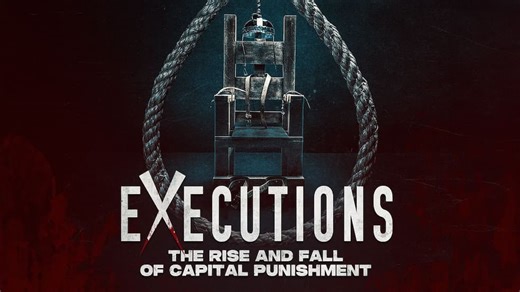 Executions: The Rise and Fall of Capital Punishment (2025)