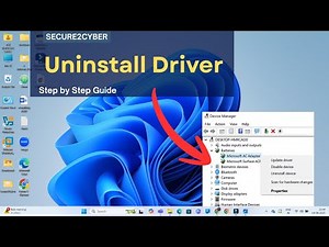 How to Uninstall Driver in Windows | Step by Step Guide | Secure 2 Cyber