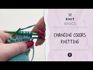 How to Join New Yarn & Change Colors in Knitting | Beginner Tutorial
