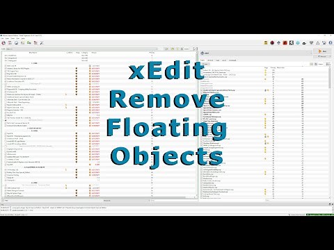 Remove Floating Items from the Game World Using xEdit - Skyrim Modding