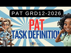 Grade 12 CAT PAT 2026 – Understanding Phase 1 Task Definition