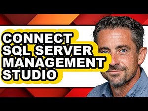 How to Connect Sql Server Management Studio - Full Guide