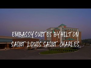 Embassy Suites by Hilton Saint Louis Saint Charles Review - St. Charles , United States of America