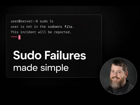 Fixing Sudo Failures
