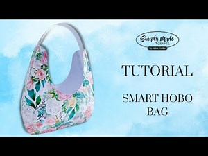 Smart Hobo Bag Tutorial | Simply Made Crafts