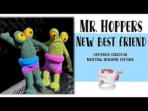 Knit a Froggy Friend - Circular Knitting Machine Project