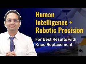 Robotic Knee Replacement | Human Intelligence ➕ Robotic Precision 🟰 Success | Dr Utsav Agrawaaall