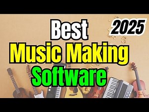 Best Software to Make Music in 2025 | Top Music Production Software