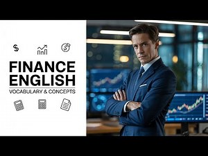 Finance & Accounting English Vocabulary Explained | Business English for Professionals