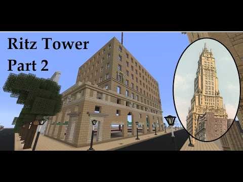Minecraft Ritz Tower Part 2