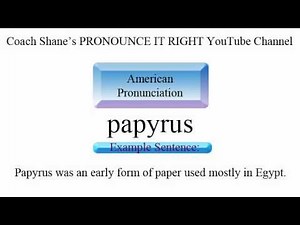 How to pronounce PAPYRUS - American Pronunciation for ESL Students