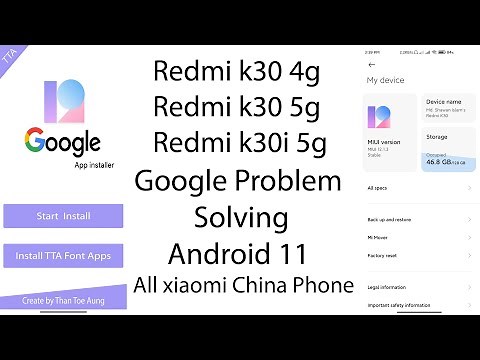 How to install google play store in redmi k30 4g redmi k30 5g redmi k30i 5g android 11-2021