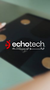 3.6K views | ميزان Eufy Smart Scale c1 هتعرف من خلاله كل المعلومات عن جسمك اللي هتقدر من خلالها تتابع تقدمك الرياضي والصحي من البيت. | Echo Tech | Facebook