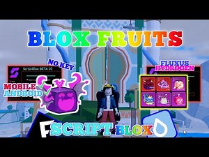 BLOX FRUITS Script Mobile UPDATE 20 GHOST | AUTO FARM NEW AREA | NO KEY | BETA PHASE (WORK LVL 2550)