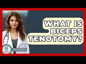 What Is Biceps Tenotomy? - Orthopedic Support Network