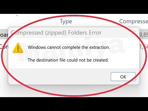 Pc Fix cannot complete the extraction. The destination file Could not be created Windows 11,10,8,7