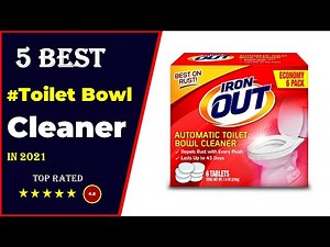 ✅ Top 5: Best Toilet Bowl Cleaner For Hard Water Stains 2021 [Tested & Reviewed]