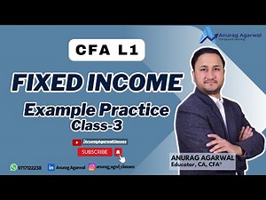 CFA L1 Fixed Income Examples Class 3