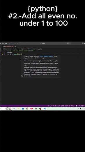 In python "Add all even number"#pythontutorial#pythonloops#evennumbers#beginnerscoding#codingshorts