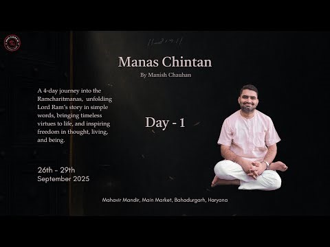 Manas Chintan | Day-1| Ramcharitmanas Katha by Manish Chauhan | Mauj Fakira Di | Part-2.