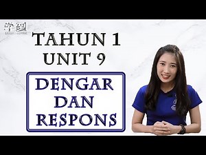 【BM Tahun 1】| Unit 9: Dengar dan Respons【学到】| ANGELIA