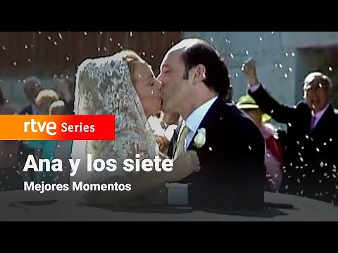 Ana y los siete: 5x13 - La esperada boda II | RTVE Series
