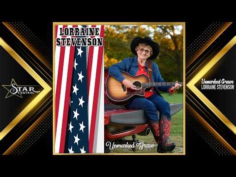 Lorraine Stevenson - Unmarked Grave (Star Central 2026)