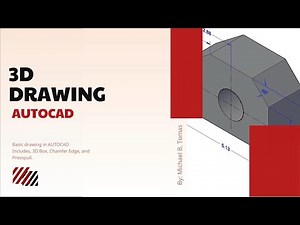 3D Drawing - AUTOCAD