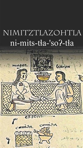 By popular demand, how to say "I love you" in Classical #Nahuatl ! Happy #ValentinesDay ! | Edgar Martin del Campo, Native Writer