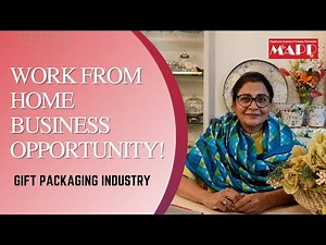 Work from Home Business Opportunity | Gift Packaging Business | Mapp Academy