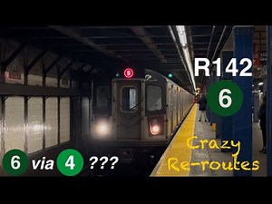 Let’s Ride The R142 (6) Via The (4)??? |Crazy Re-routes|