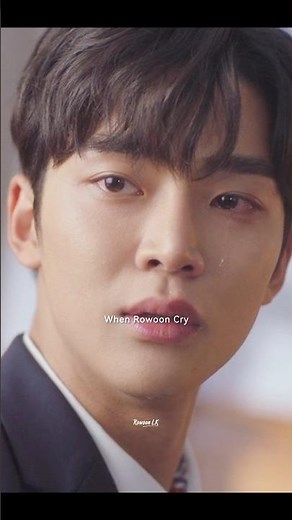 Rowoon's Oscar Winning Tears🥺 #Rowoon #로운 #KimSeokWoo #ロウン #DestinedWithYou #ExtraordinaryYou