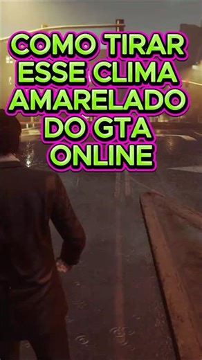 How to Remove the Yellow Weather (Green Filter) from GTA Online! (Week 420)