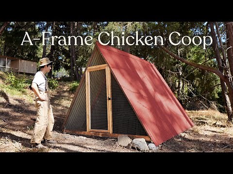 Minimalist DIY A-Frame Chicken Coop Built Start to Finish.