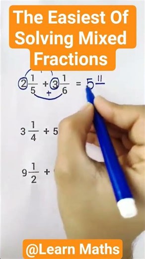 The Easiest Of Solving Mixed Fractions