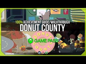 Donut County - 100% Achievement Guide/Walkthrough - Full Completion!