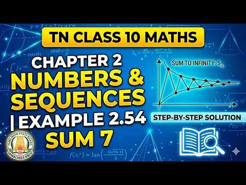 10th Maths Ex 2.54 | Infinite GP Sum | Samacheer Kalvi | முடிவுறா பெருக்குத் தொடரின் கூடுதல் காண்பது