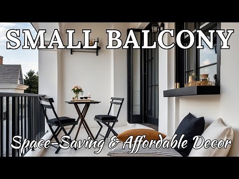 10 Genius Small Balcony Ideas for 2025 | Stylish, Space-Saving & Affordable Decor