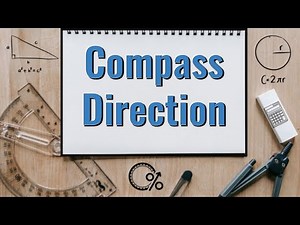 MATH LITERACY: What is Compass Direction?